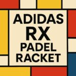 Adidas RX Padel Racket Paddle Series – Solid feel and a great blend of control and power.